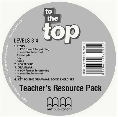 Книга: Книга To the Top 3 - 4 Teacher's Resource CD/CD-ROM (Mitchell H.Q.) , 2011 