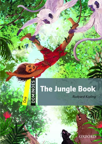 Книга: Dominoes 1 The Jungle Book (Raynham Alex, Kipling Rudyard) , 2018 