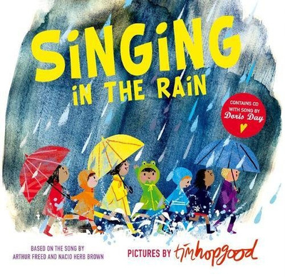 Книга: Singing in the Rain Board Book with CD (Brown Nacio Herb) , 2017 