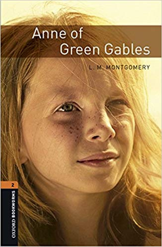 Книга: Oxford Bookworms Library Stage 2 (Pre-Intermediate) Anne of Green Gables with MP3 (коллектив авторов) , 2016 