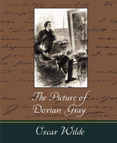 Книга: The Picture Of Dorian Gray - Oscar Wilde (Oscar Wilde, Oscar Wilde) , 2007 