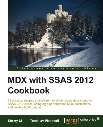 Книга: Mdx With Microsoft Sql Server 2012 Analysis Services Cookbook (Sherry Li) , 2013 