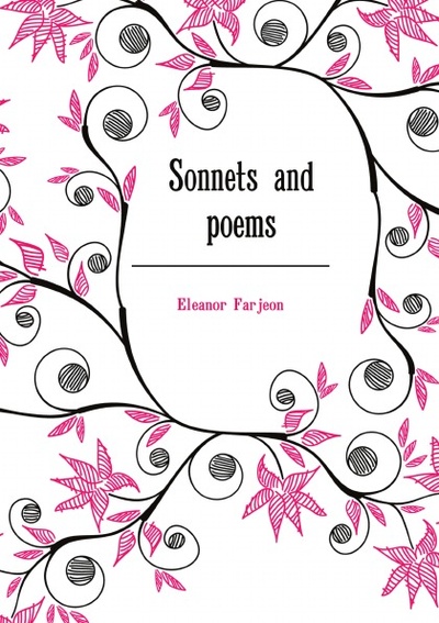 Книга: Sonnets And Poems (E. Farjeon) , 2011 