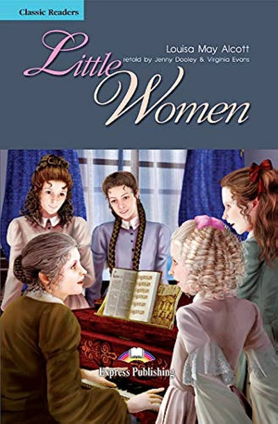 Книга: Classic Readers Level 4 Little Women + CD (Louise Forshaw) , 2010 