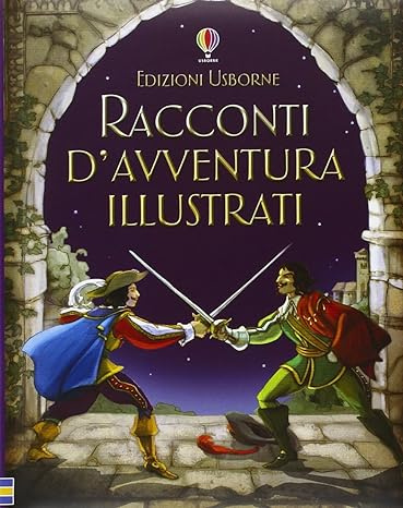 Книга: Racconti d'avventura illustrati (Slade Lesley) , 2014 