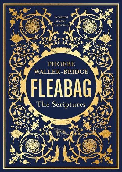 Книга: Fleabag: The Scriptures (Waller-Bridge Phoebe) , 2021 