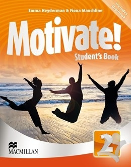 Книга: Motivate! 2 Student's Book + Student's eBook + Audio (Mauchline Fiona, Heyderman Emma) , 2022 