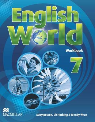 Книга: English World 7 Workbook Pack (Hocking Liz, Bowen Mary, Wren Wendy) , 2023 