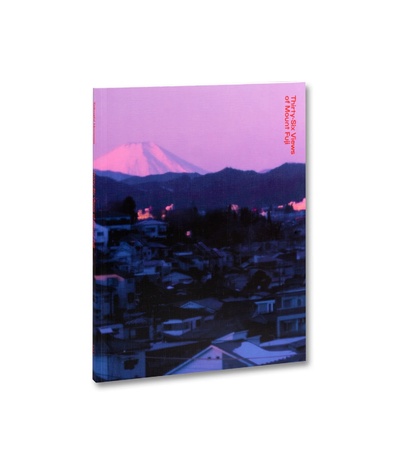 Книга: Thirty-Six Views of Mount Fuji (Takashi Homma) ; MACK book, 2023 