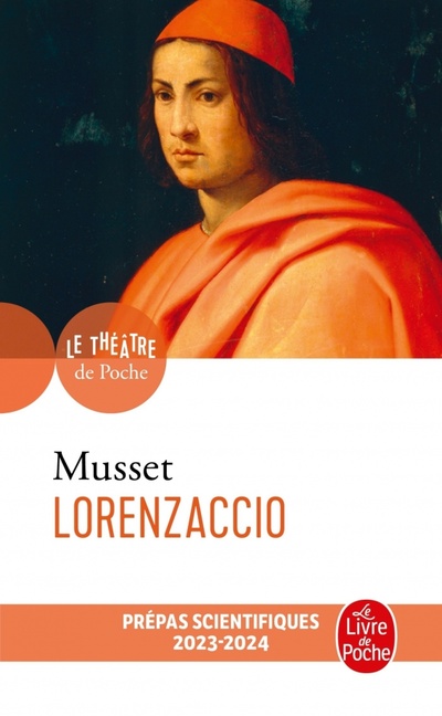 Книга: Lorenzaccio (de Musset Alfred) ; Livre de Poche, 2023 
