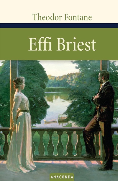 Книга: Effi Briest (Fontane T.) ; ANACONDA, 2005 