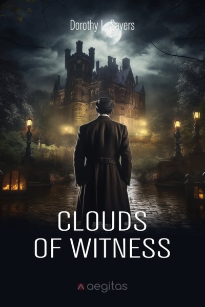 Книга: Clouds of Witness (Дороти Ли Сэйерс) , 1924 