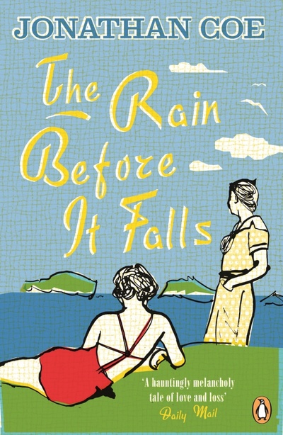 Книга: The Rain Before it Falls (Coe Jonathan) ; Penguin, 2014 