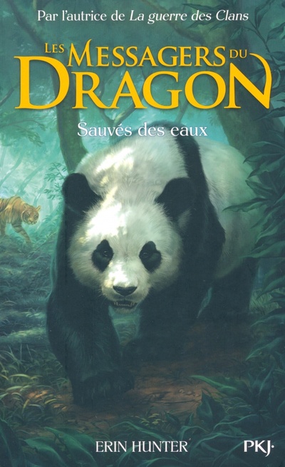 Книга: Les Messagers du Dragon. Tome 1. Sauvés des eaux (Hunter Erin) ; Pocket Livre, 2022 