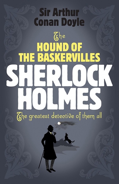 Книга: The Hound of the Baskervilles (Doyle Arthur Conan) ; Headline, 2006 