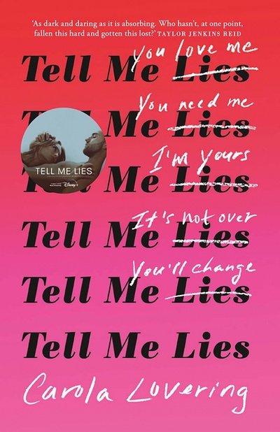 Книга: Tell Me Lies (Lovering Carola) ; Orion, 2023 