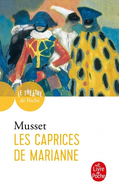 Книга: Les Caprices de Marianne (de Musset Alfred) ; Livre de Poche, 2023 