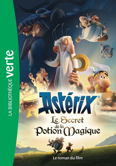 Книга: Astérix le secret de la potion magique - Le roman du film (Goscinny Rene) ; Hachette Book, 2022 
