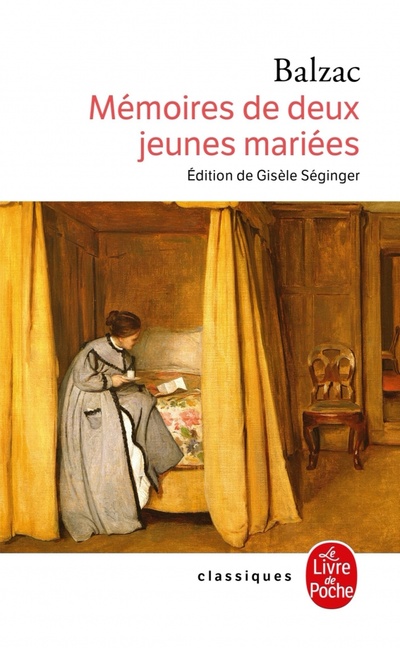 Книга: Memoires de deux jeunes mariees (Balzac Honore de) ; Livre de Poche, 2022 