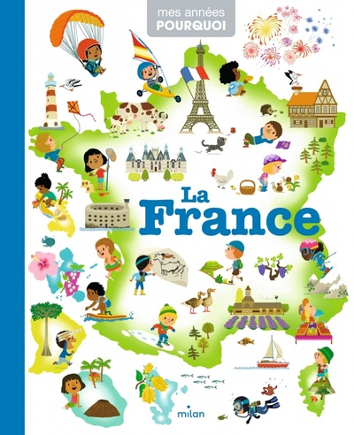 Книга: La France (Caillou Pierre) ; Milan Editions, 2023 