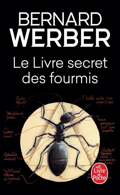 Книга: Le Livre secret des fourmis (Werber Bernard) ; Livre de Poche, 2021 