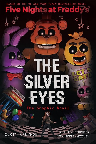 Книга: Five Nights at Freddys: The Silver Eyes. Graphic Novel (Коутон С., Брид-Райсли К.) ; Scholastic, 2020 