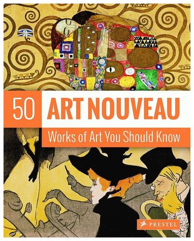 Книга: 50 Art Nouveau Works of Art You Should Know; Prestel, 2015 