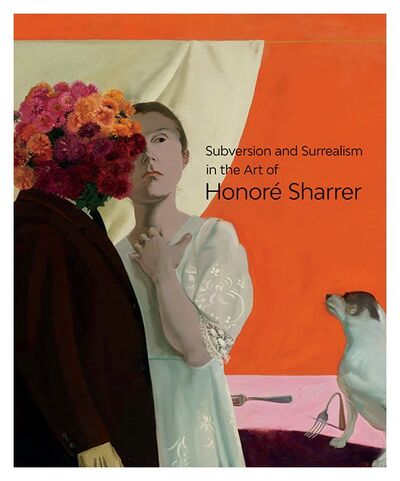 Книга: Subversion and Surrealism in the Art of Honore Sharrer; Yale University Press, 2017 