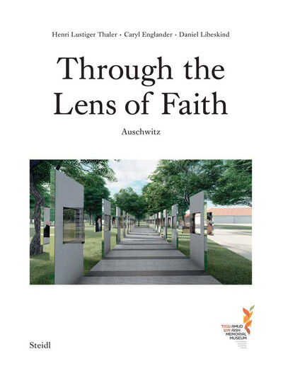 Книга: Through the Lens of Faith - Auschwitz (Caryl Englander) ; Steidl, 2019 