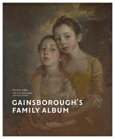 Книга: Gainsborough's Family Album; National Portrait Gallery Publications, 2018 