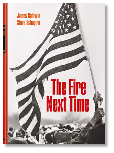 Книга: Fire Next Time (Schapiro S., Baldwin J.) ; TASCHEN, 2019 