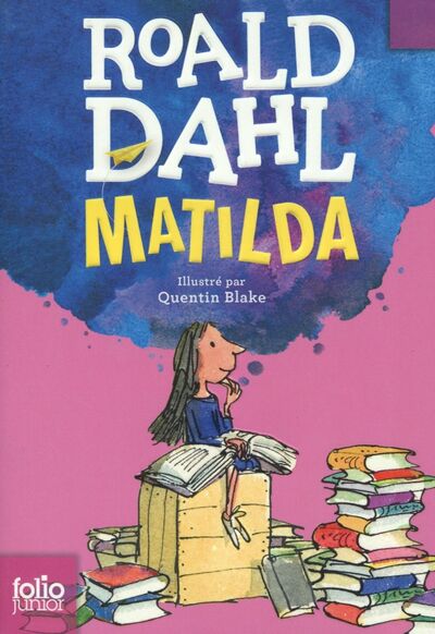 Книга: Matilda (Dahl Roald) ; Gallimard