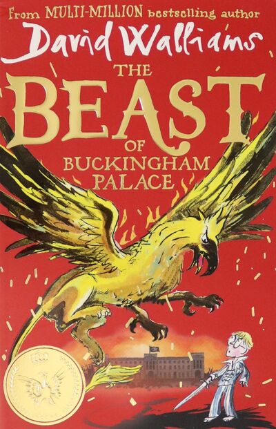 Книга: The Beast of Buckingham Palace (Walliams David) ; HarperCollins, 2021 