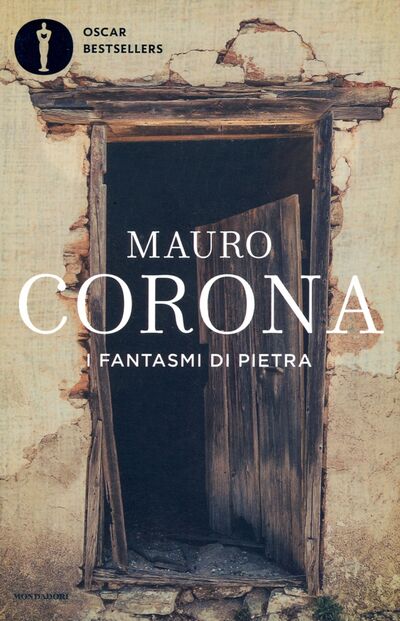 Книга: I fantasmi di pietra (Corona Mauro) ; Mondadori, 2019 