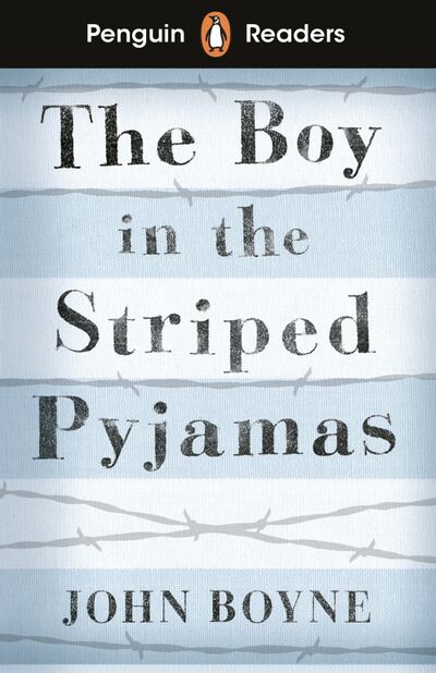 Книга: The Boy in the Striped Pyjamas (Level 4) +audio (Boyne John) ; Penguin, 2020 