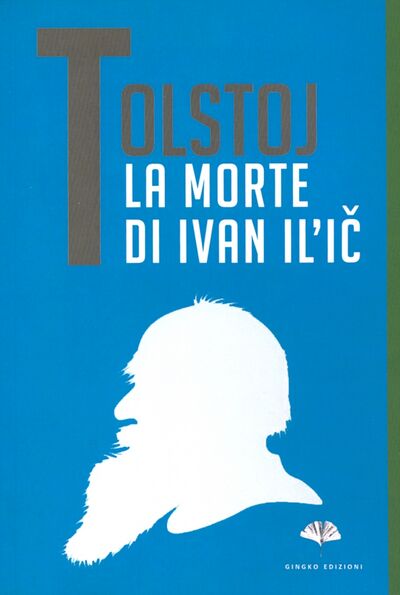 Книга: La morte di Ivan Il'ic (Tolstoj Lev Nikolaevic) ; Sodip, 2015 