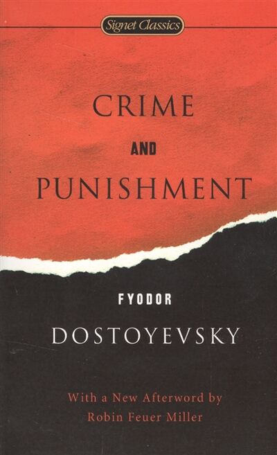 Книга: Crime and punishment (Fyodor Dostoyevsky) ; Signet classics, 2006 