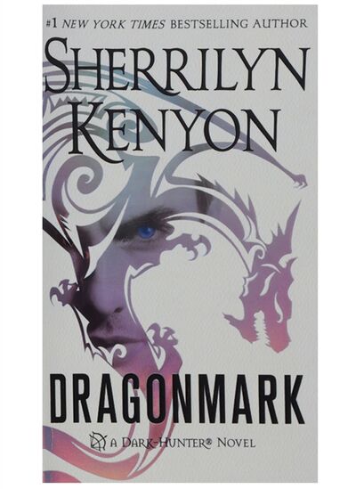 Книга: Dragonmark (Sherrilyn Kenyon) ; St. Martin's Paperbacks, 2017 