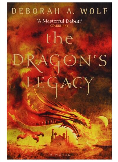 Книга: The Dragon s Legacy (Wolf D.) ; Titan Books, 2018 