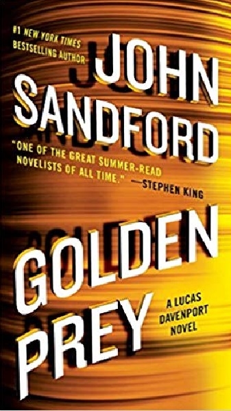 Книга: Golden Prey (Сэнфорд Джон) ; GP Putnam`s Sons New York, 2018 