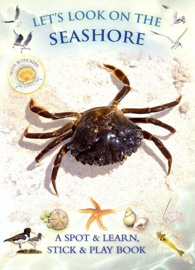 Книга: Let's Look On Seashore (+ 30 reusable stickers) (Pinnington Andrea) ; Bounce Mix