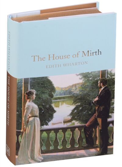 Книга: The House of Mirth (Wharton) ; Macmillan, 2020 