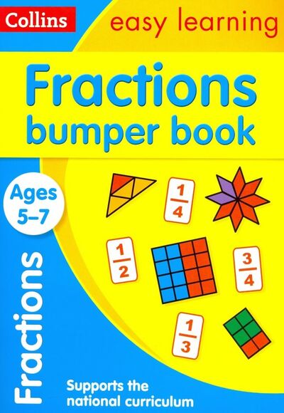Книга: Fractions Bumper Book. Ages 5-7 (Thompson Brad) ; Collins, 2022 