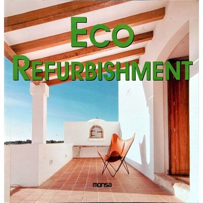 Книга: Eco Refurbishment; Monsa
