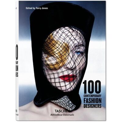 Книга: Terry Jones. 100 Contemporary Fashion Designers (Terry Jones) ; Taschen