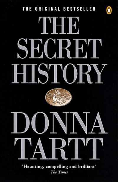 Книга: The Secret History (Tartt Donna) ; Penguin, 2018 