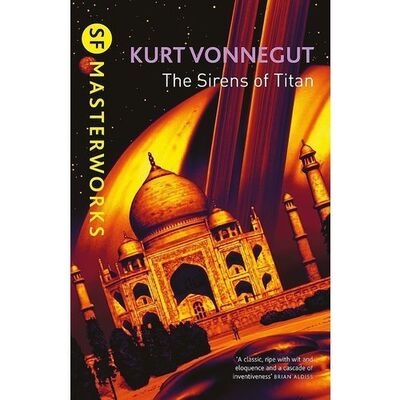 Книга: Kurt Vonnegut. The Sirens of Titan (Kurt Vonnegut) ; Orion, 1999 