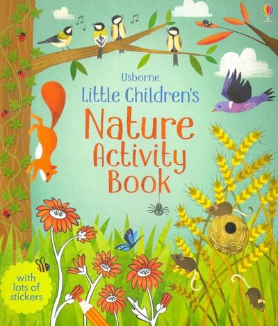 Книга: Little Children's Nature activity book (Gilpin Rebecca) ; Usborne, 2018 