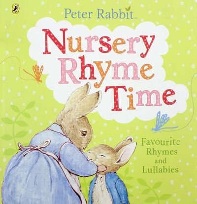 Книга: Peter Rabbit. Nurser Rhyme Time (Potter Beatrix) ; Puffin, 2015 