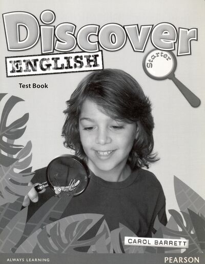 Книга: Discover English. Starter. Test Book (Barrett Carol) ; Pearson, 2012 